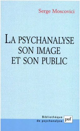 La psychanalyse, son image et son public