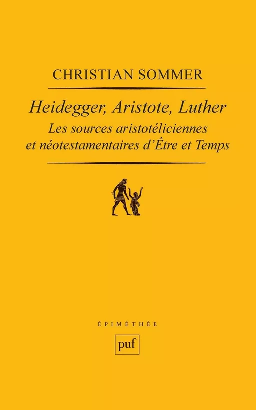 Heidegger, Aristote, Luther - Christian Sommer - Humensis