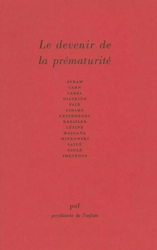 Le devenir de la prématurité - Évelyne Kestemberg - Humensis