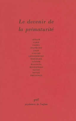 Le devenir de la prématurité