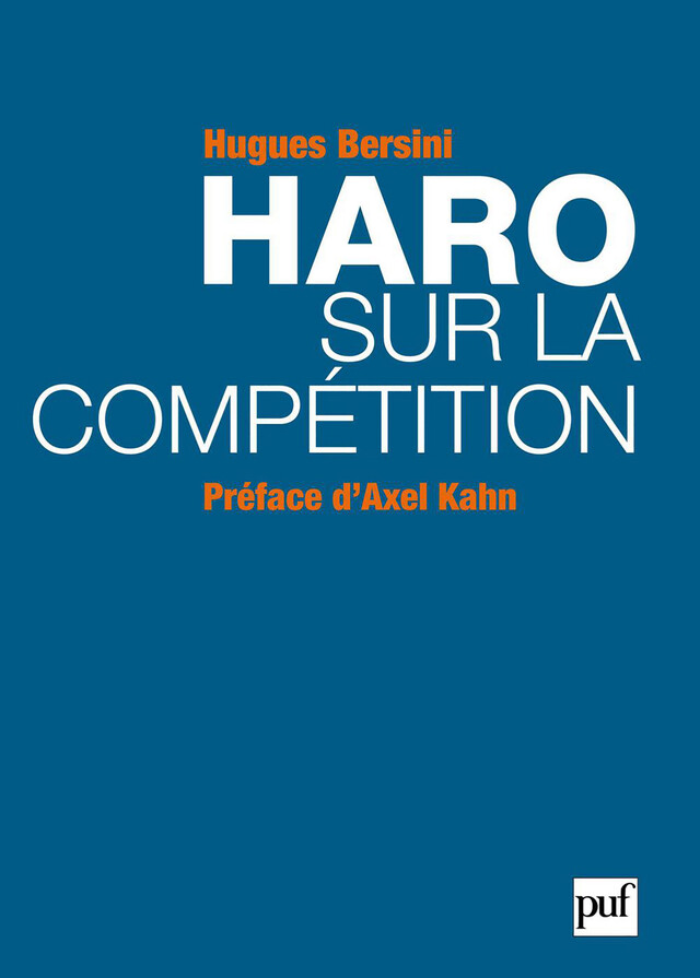 Haro sur la compétition - Hugues Bersini - Presses Universitaires de France
