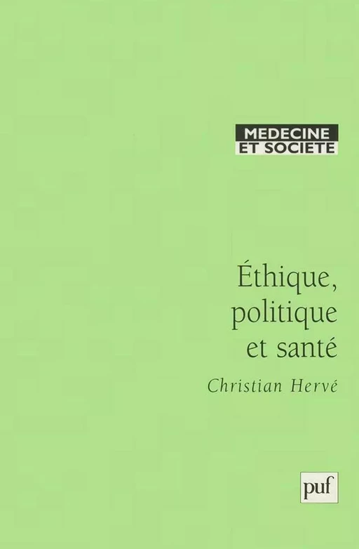 Éthique, politique et santé - Christian Hervé - Humensis