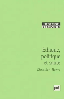 Éthique, politique et santé