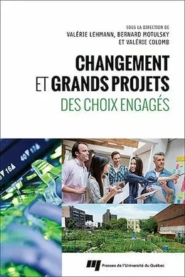 Changement et grands projets