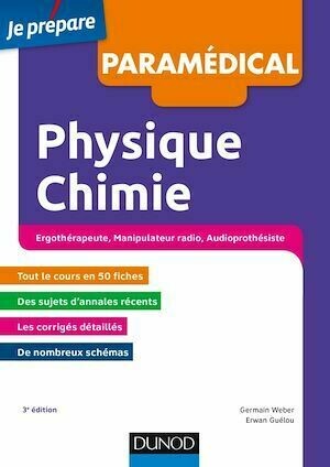 Physique Chimie - 3e éd - Concours - Germain Weber, Erwan Guélou - Dunod