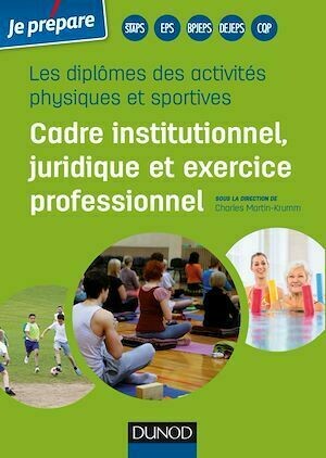 Diplômes des activités physiques et sportives - Charles Martin-Krumm - Dunod