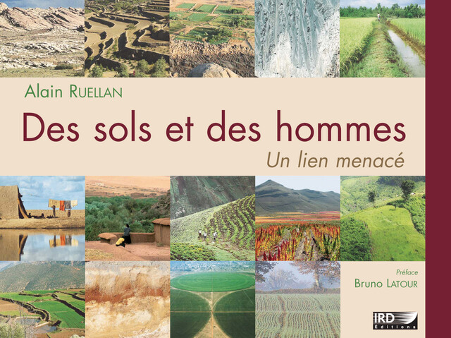 Des sols et des hommes - Alain Ruellan - IRD Éditions
