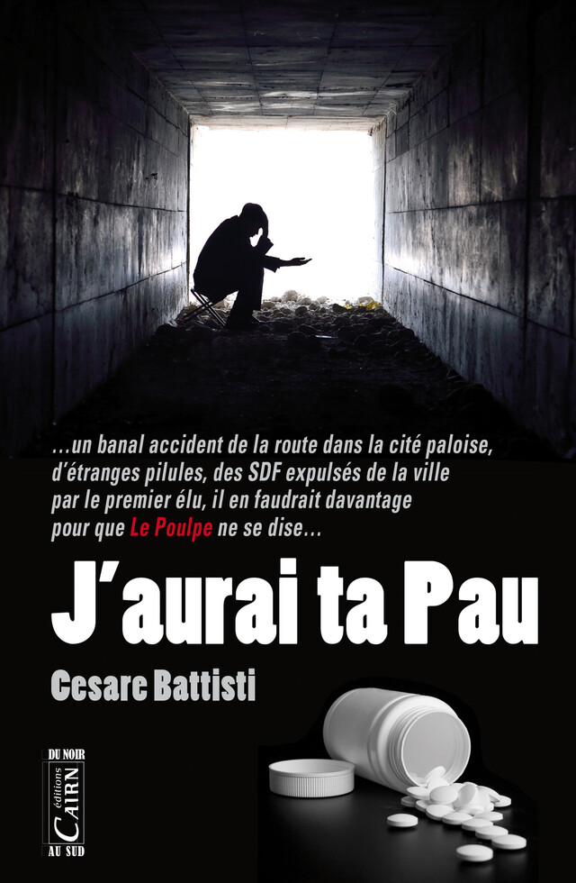 J'aurai ta Pau - Cesare Battisti - Cairn