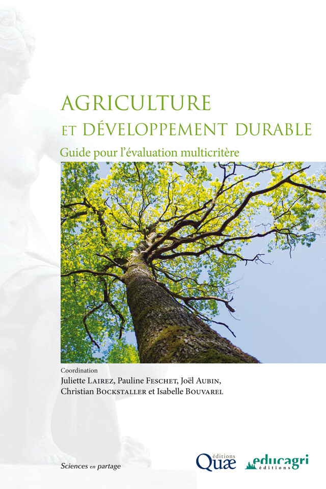 Agriculture et développement durable - Juliette Lairez, Pauline Feschet, Isabelle Bouvarel, Joël Aubin, Christian Bockstaller - Quæ