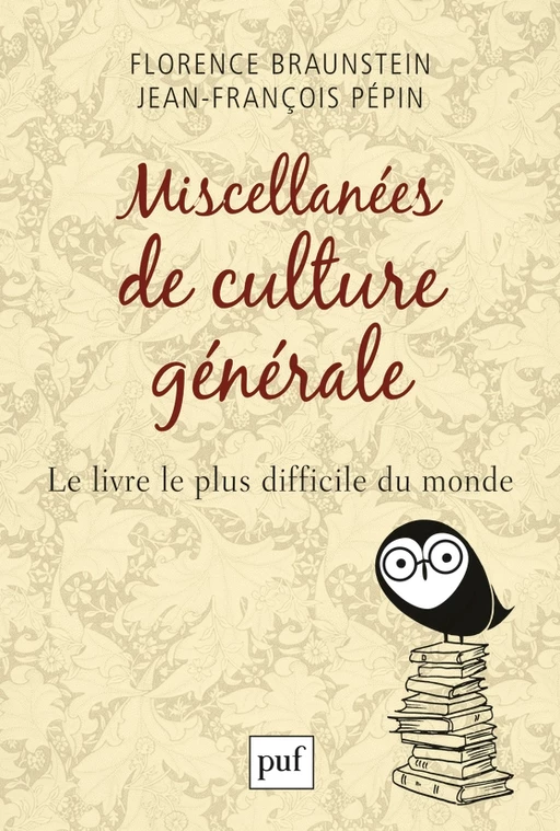 Miscellanées de culture générale - Florence Braunstein, Jean-François Pépin - Humensis