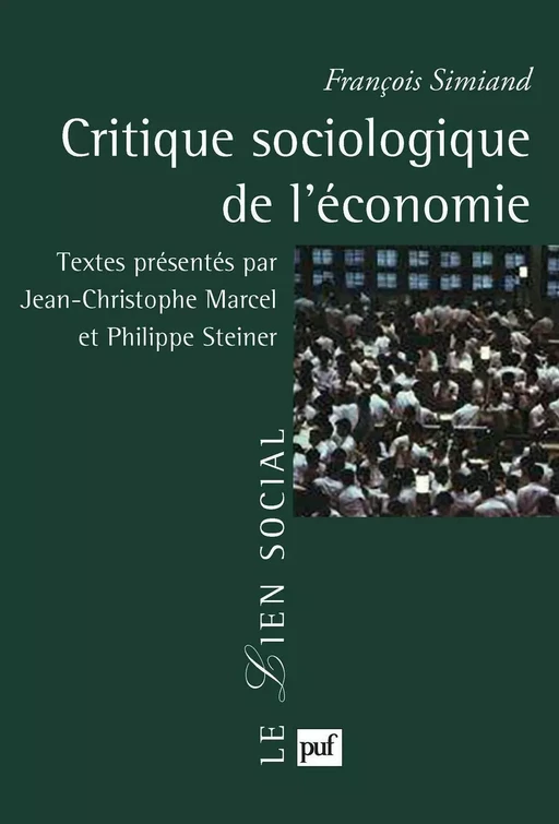 Critique sociologique de l'économie - François Simiand - Humensis