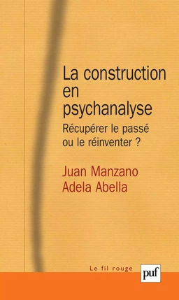 La construction en psychanalyse