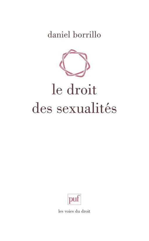 Le droit des sexualités - Daniel Borrillo - Humensis