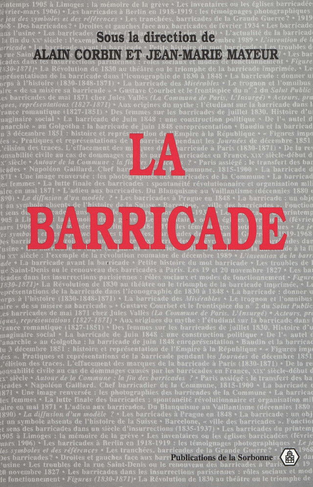 La barricade -  - Éditions de la Sorbonne