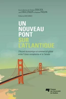 Un nouveau pont sur l'Atlantique