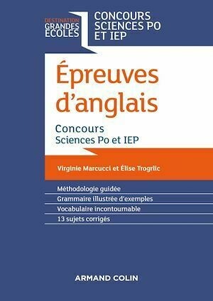 Epreuves d'anglais - Concours  Sciences Po et IEP - Virginie Marcucci, Élise Trogrlic - Armand Colin
