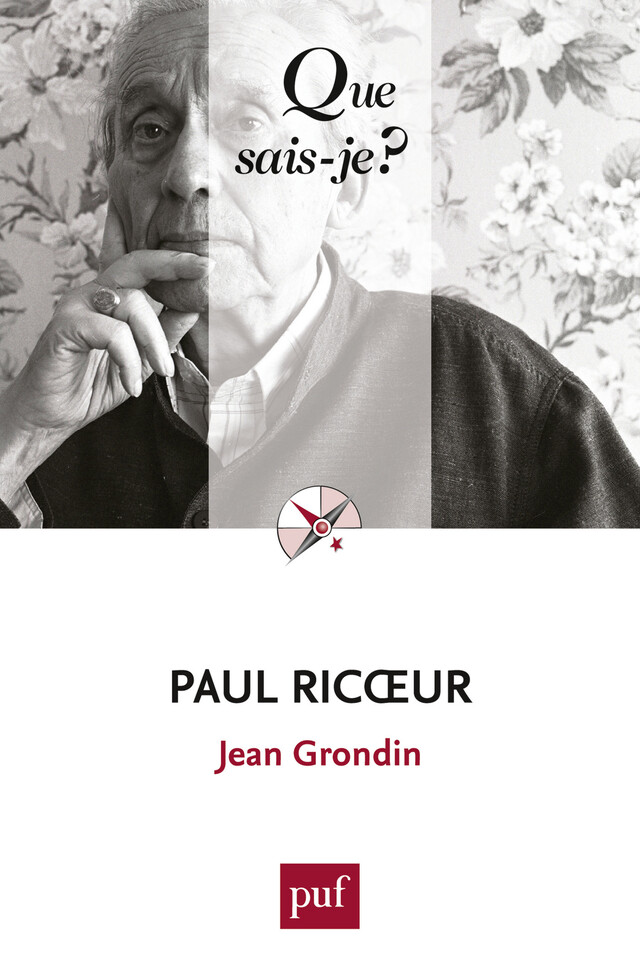 Paul Ricœur - Jean Grondin - Que sais-je ?