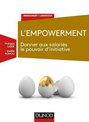 L'empowerment - Philippe Liger, Gaëlle Rohou - Dunod
