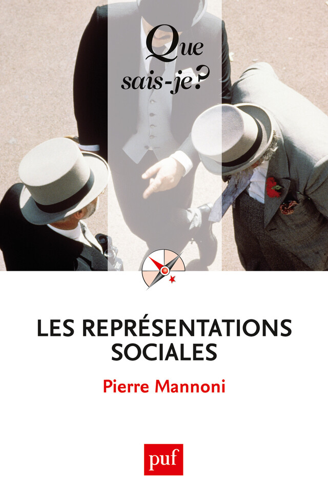 Les représentations sociales - Pierre Mannoni - Que sais-je ?