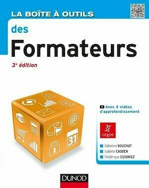 La Boîte à outils des formateurs - 3e éd. - Isabelle Cauden, Frédérique Cuisiniez, Fabienne Bouchut - Dunod
