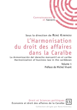 L'Harmonisation du droit des affaires dans la Caraïbe