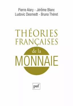 Théories françaises de la monnaie