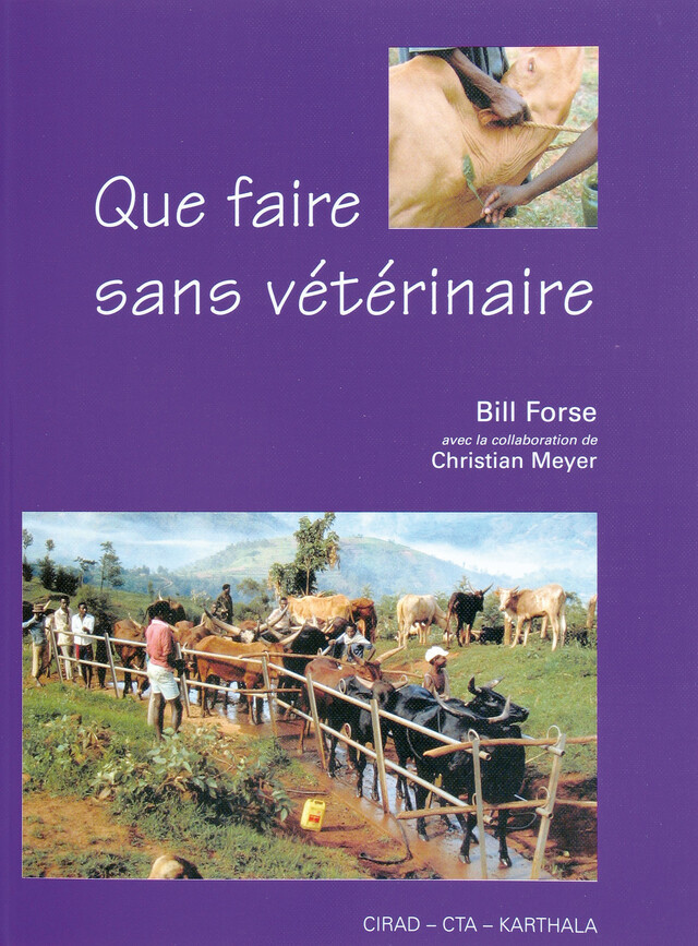 Que faire sans vétérinaire - Bill Forse, Christian Meyer - Quæ