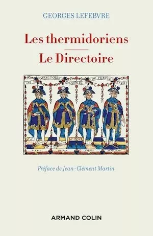 Les thermidoriens -  Le Directoire - Georges Lefebvre - Armand Colin