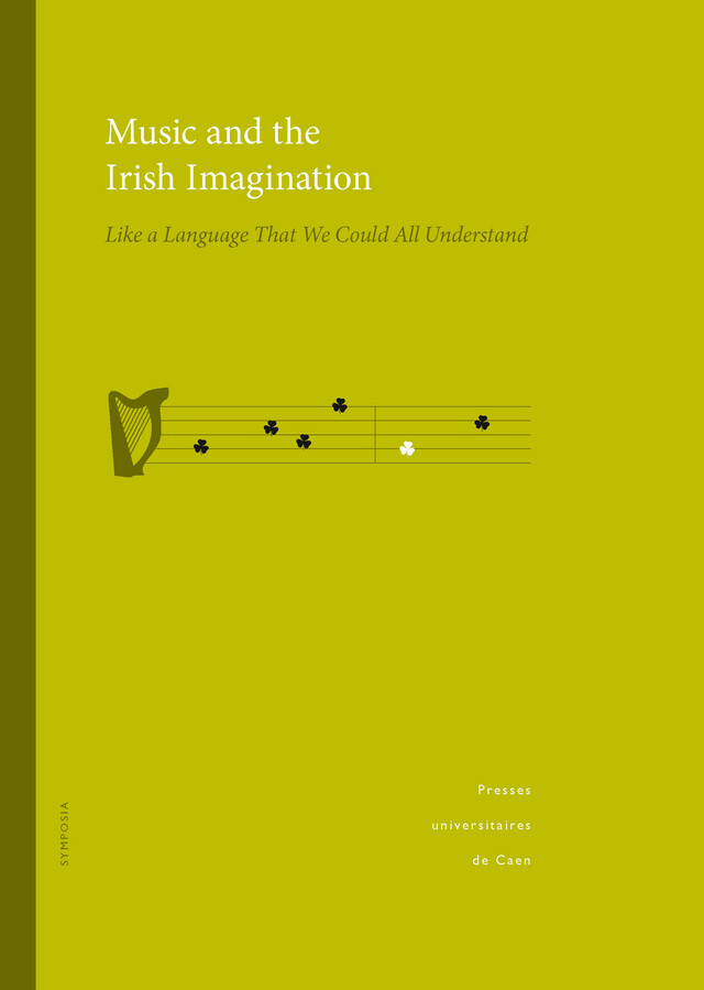 Music and the Irish Imagination -  - Presses universitaires de Caen