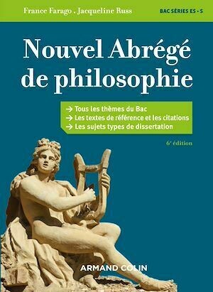 Nouvel abrégé de philosophie - 6e éd. - France Farago, Jacqueline Russ - Armand Colin