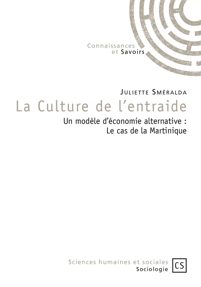 La Culture de l'entraide - Juliette Smeralda - Connaissances & Savoirs