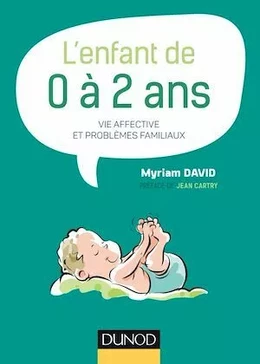 L'enfant de 0 à 2 ans - 7e éd.