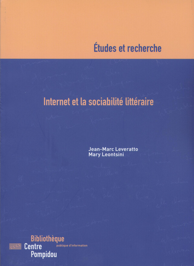 Internet et la sociabilité littéraire - Jean-Marc Leveratto - Éditions de la Bibliothèque publique d’information