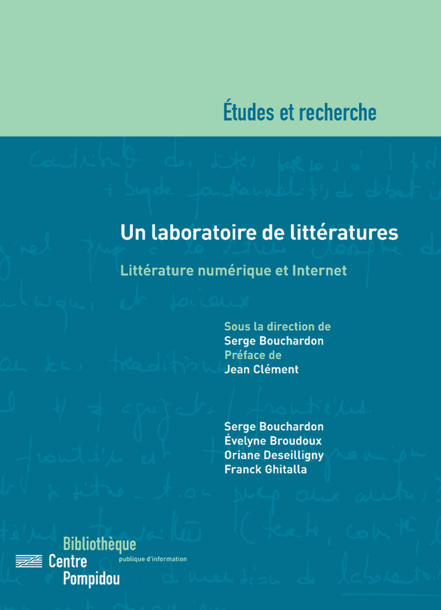 Un laboratoire de littératures - Serge BOUCHARDON, Evelyne Broudoux - Éditions de la Bibliothèque publique d’information