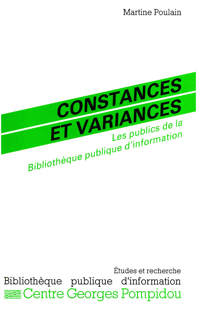 Constances et variances - Martine Poulain - Éditions de la Bibliothèque publique d’information