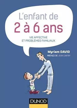 L'enfant de 2 à 6 ans - 7e éd.