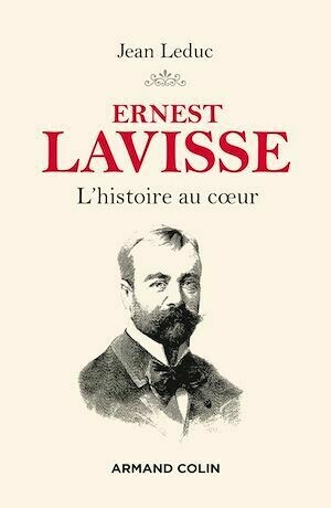 Ernest Lavisse - Jean Leduc - Armand Colin