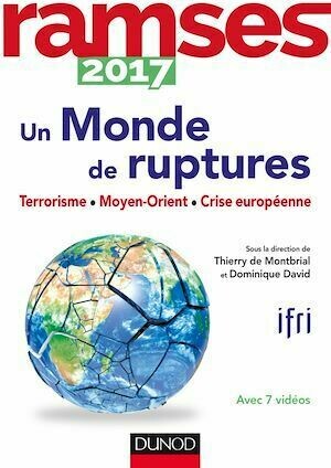 Ramses 2017 - Un monde de ruptures - I.F.R.I. I.F.R.I. - Dunod