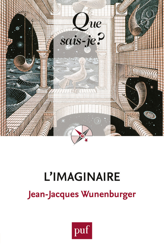 L'imaginaire - Jean-Jacques Wunenburger - Que sais-je ?