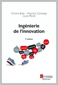 Ingénierie de l'innovation (3° Éd.)