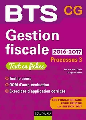 Gestion fiscale 2016/2017 - Emmanuel Disle, Jacques Saraf - Dunod