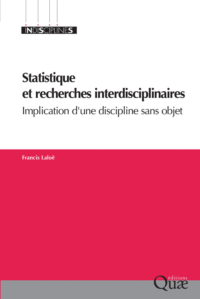 Statistique et recherches interdisciplinaires - Francis Laloë - Quæ