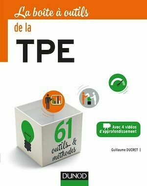 La Boîte à outils de la TPE - Guillaume Ducret - Dunod