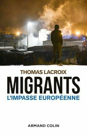 Migrants - Thomas Lacroix - Armand Colin