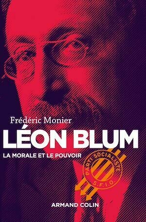 Léon Blum - Frédéric Monier - Armand Colin