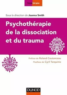 Psychothérapie de la dissociation et du trauma