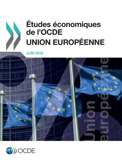 Études économiques de l'OCDE : Union européenne 2016 -  Collectif - OCDE / OECD
