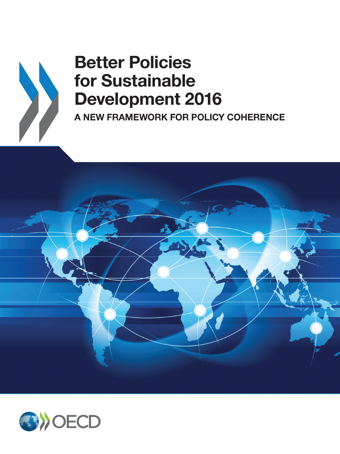 Better Policies for Sustainable Development 2016 -  Collectif - OCDE / OECD
