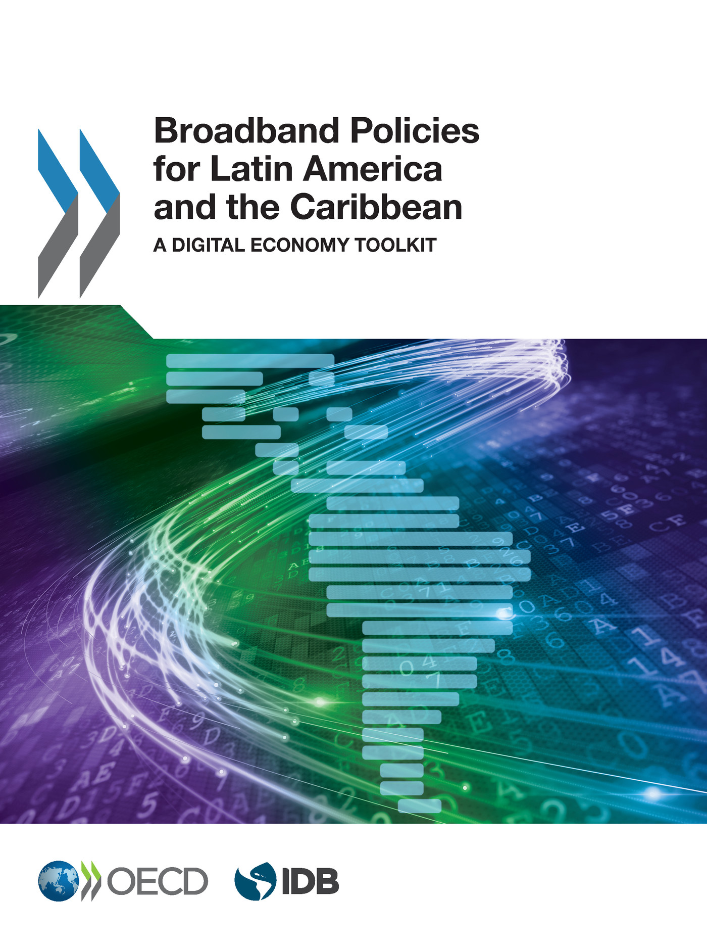 Broadband Policies for Latin America and the Caribbean -  Collectif - OCDE / OECD