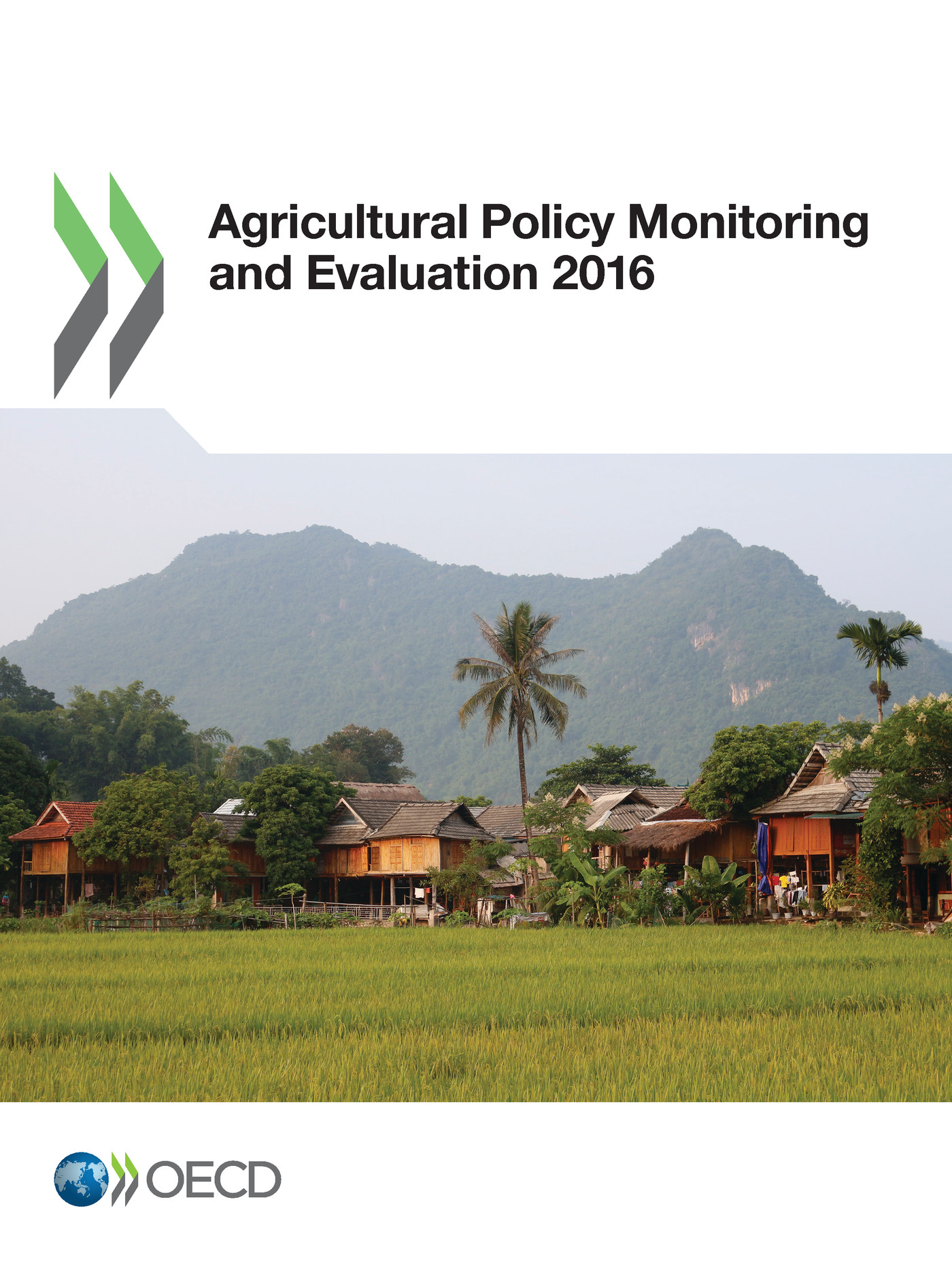 Agricultural Policy Monitoring and Evaluation 2016 -  Collectif - OCDE / OECD
